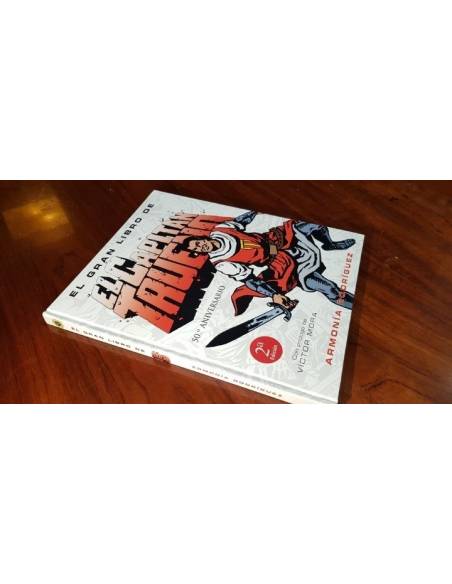 CAPITAN TRUENO EXCELENTE ESTADO GRAN LIBRO VICTOR MORA ARMONIA RODRIGUEZ ANIVERSARIO