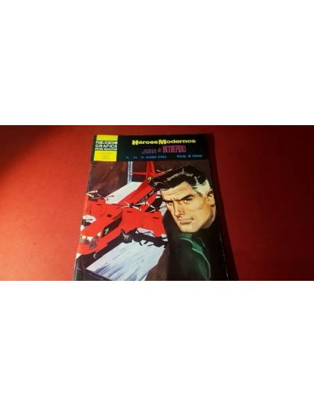 BASTANTE NUEVO HEROES MODERNOS 24 JUAN EL INTREPIDO EDITORIAL DOLAR