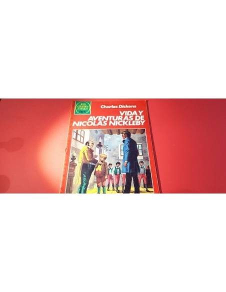 CASI EXCELENTE ESTADO VIDA Y AVENTURAS DE NICOLAS NICKLEBY 148 BRUGUERA JOYAS LITERARIAS