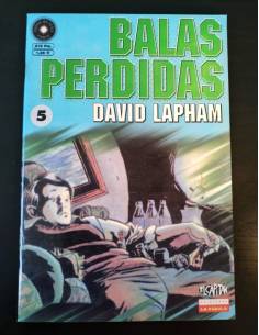 DE KIOSCO BALAS PERDIDAS 5 DAVID LAPHAM EDICIONES LA CUPULA