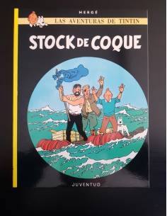 CASI EXCELENTE ESTADO AVENTURAS DE TINTIN STOCK DE COQUE...
