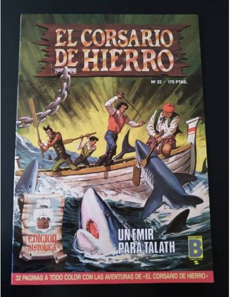 DE KIOSCO EL CORSARIO DE HIERRO 22 EDICION HISTORICA EDICIONES B