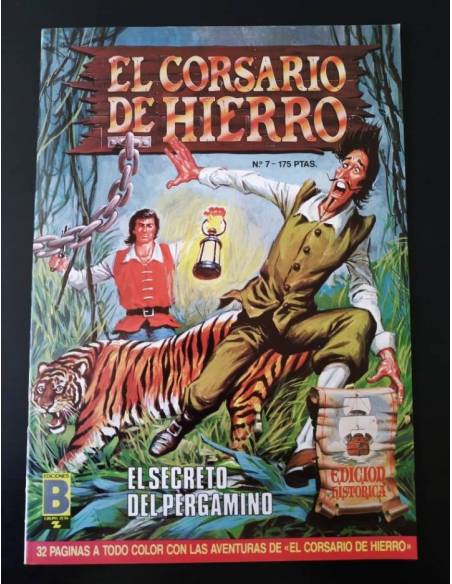 DE KIOSCO EL CORSARIO DE HIERRO 7 EDICION HISTORICA EDICIONES B