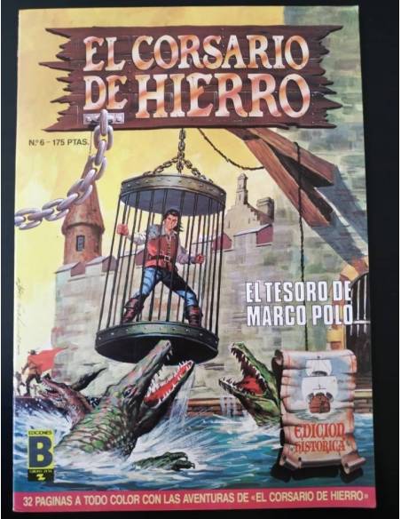 DE KIOSCO EL CORSARIO DE HIERRO 6 EDICION HISTORICA EDICIONES B