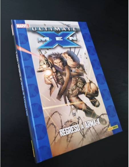 DE KIOSCO ULTIMATE X-MEN REGRESA A ARMA-X PANINI COMICS TOMO TAPA DURA