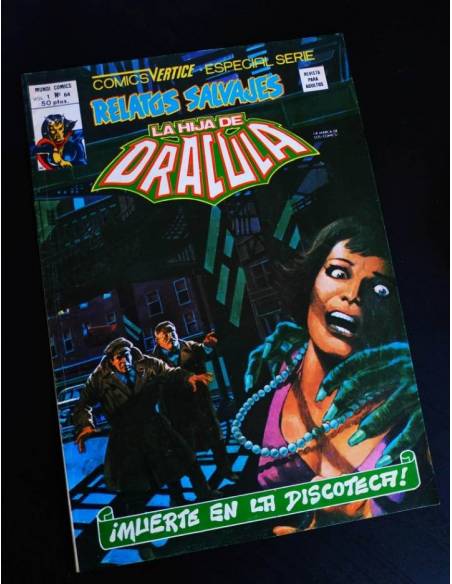 EXCELENTE ESTADO RELATOS SALVAJES LA HIJA DE DRACULA 64 VERTICE VOL II