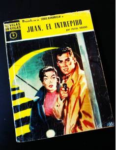 JUAN EL INTREPIDO 9 NOVELAS GRAFICAS DOLAR