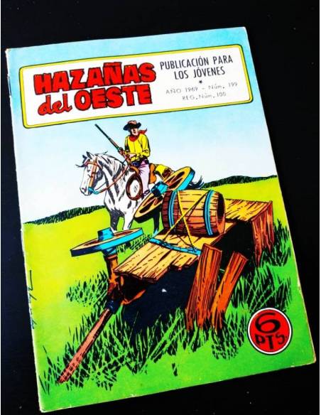 HAZAÑAS DEL OESTE 199 TORAY HAZAÑAS DEL OESTE 199 TORAY