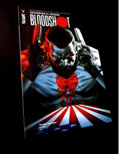 DE KIOSCO BLOODSHOT VOLUMEN 1 UNO INCENDIAR EL MUNDO...