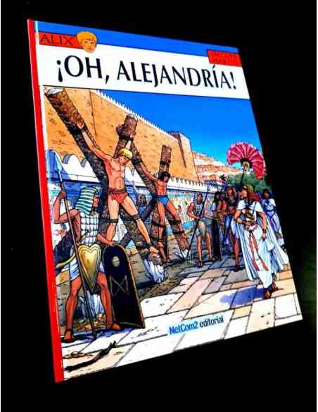 DE KIOSCO LAS AVENTURAS DE ALIX 20 OH ALEJANDRIA 1° PRIMERA EDICION NETCOM2
