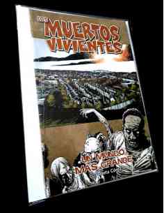 DE KIOSCO LOS MUERTOS VIVIENTES 16 UN MUNDO MAS GRANDE...