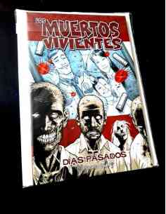 DE KIOSCO LOS MUERTOS VIVIENTES 1 DIAS PASADOS COMICS...