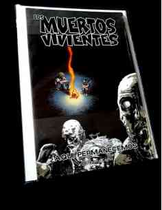 DE KIOSCO LOS MUERTOS VIVIENTES 9 AQUI PERMANECEMOS...