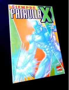 EXCELENTE ESTADO SIEMPRE PATRULLA X 6 COMICS FORUM
