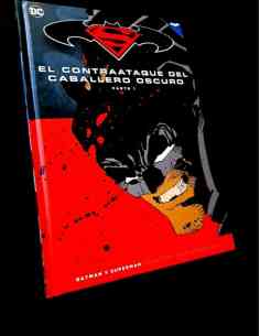 DE KIOSCO BATMAN Y SUPERMAN EL CONTRAATAQUE DEL CABALLERO...
