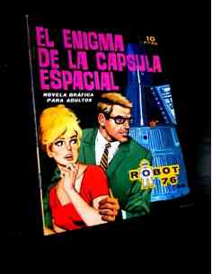 EXCELENTE ESTADO ROBOT 76 6 EL ENIGMA DE LA CAPSULA...