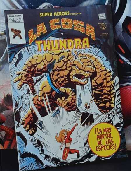 EXCELENTE ESTADO SUPER HEROES 121 VOL II LA COSA Y THUNDRA COMICS EDICIONES VERTICE