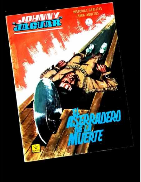 EXCELENTE ESTADO JOHNNY JAGUAR 12 GRAPA TACO EL ASERRADERO DE LA MUERTE COMICS EDICIONES VERTICE