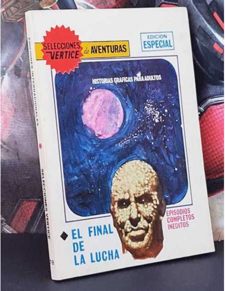 EXCELENTE ESTADO SELECCIONES VERTICE 78 EL FINAL DE LA LUCHA TACO EDICIONES VERTICE