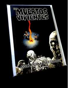 DE KIOSCO LOS MUERTOS VIVIENTES 9 AQUI PERMANECEMOS...