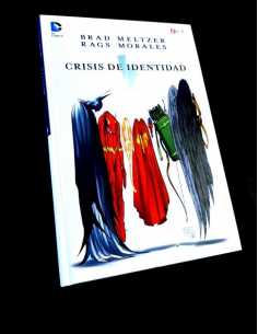 DE KIOSCO CRISIS DE IDENTIDAD BRAD MELTZER RAGS MORALES...