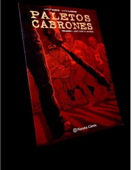DE KIOSCO PALETOS CABRONES 1 AQUI YACE UN HOMBRE TOMO COMICS PLANETA