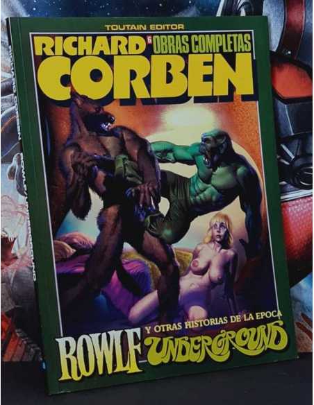 DE KIOSCO RICHARD CORBEN 6 OBRAS COMPLETAS TOUTAIN EDITOR ROWLF UNDERGROUND