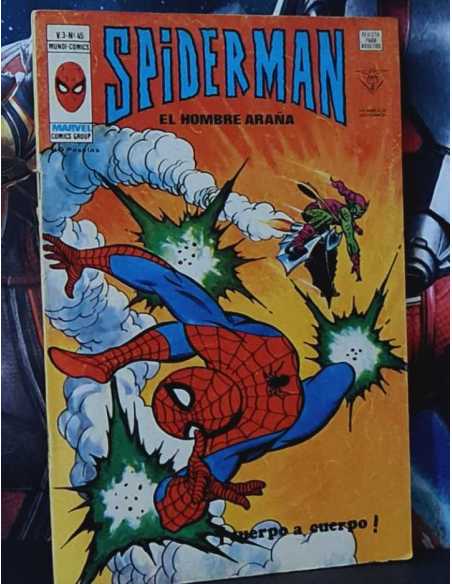 BUEN ESTADO SPIDERMAN 45 VOL III CUERPO A CUERPO GRAPA EDICIONES VERTICE