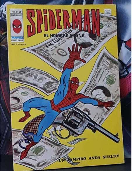 CASI EXCELENTE ESTADO SPIDERMAN 48 VOL III UN VAMPIRO ANDA SUELTO GRAPA EDICIONES VERTICE