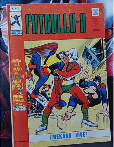 BUEN ESTADO PATRULLA X 17 VOL III MEKANO VIVE GRAPA EDICIONES VERTICE