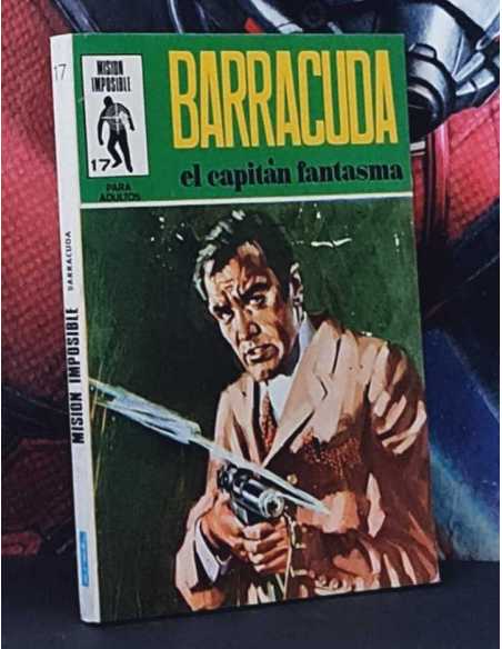 EXCELENTE ESTADO MISIÓN IMPOSIBLE 17 BARRACUDA EL CAPITÁN FANTASMA EUREDIT