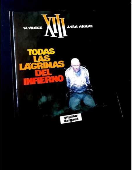 CASI EXCELENTE ESTADO TODAS LAS LAGRIMAS DEL INFIERNO GRIJALBO TAPA BLANDA