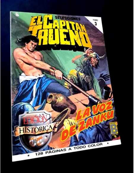EXCELENTE ESTADO EL CAPITAN TRUENO TOMO 3 LA VOZ DE ZANKU TAPA BLANDA EDICIONES B