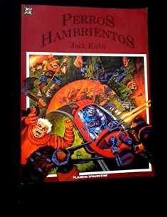CASI EXCELENTE ESTADO PERROS HAMBRIENTOS JACK KIRBY PLANETA