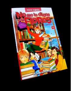 EXCELENTE ESTADO NO ME LO DIGAS CON FLORES 13 COMICS...