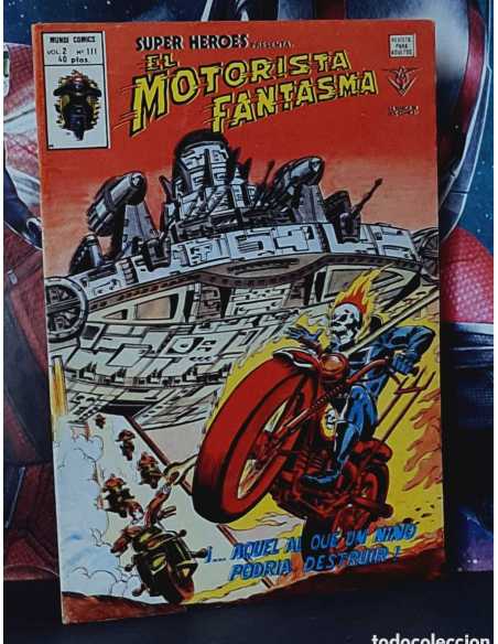 MUY BUEN ESTADO SUPER HEROES 111 AQUEL AL QUE UN NIÑO PODRÍA DESTRUIR MOTORISTA FANTASMA VERTICE