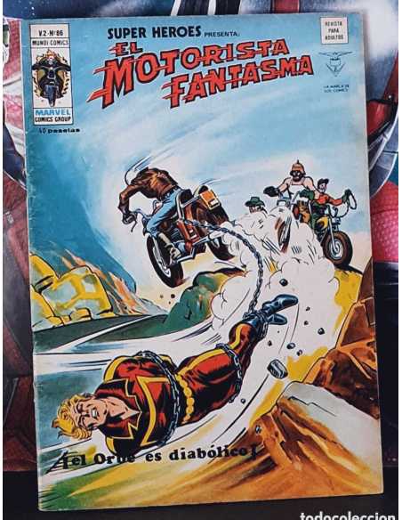 MUY BUEN ESTADO SUPER HEROES 86 EL ORBE ES DIABÓLICO MOTORISTA FANTASMA VERTICE