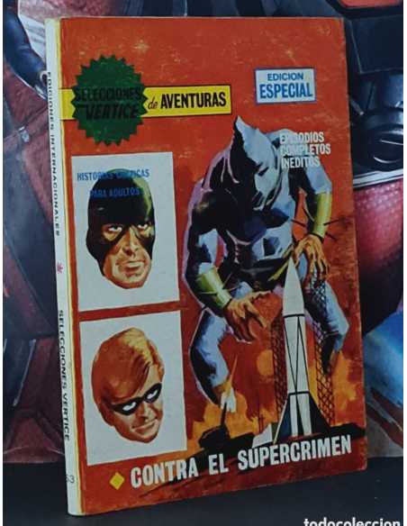 MUY BUEN ESTADO SELECCIONES VERTICE 53 CONTRA EL SUPERCRIMEN TACO EDICIONES VERTICE