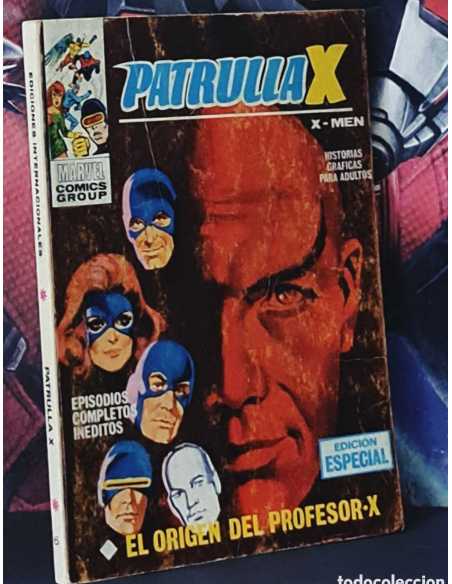 BUEN ESTADO PATRULLA X 6 EL ORIGEN DEL PROFESOR X TACO PRIMERA EDICION 1° VERTICE