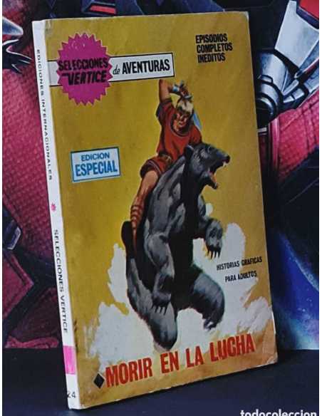 MUY BUEN ESTADO SELECCIONES VÉRTICE 24 MORIR EN LA LUCHA TACO EDICIONES VERTICE