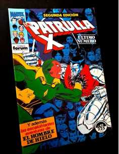 EXCELENTE ESTADO 2° SEGUNDA EDICION LA PATRULLA X 42...