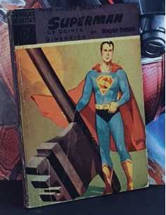 MUY BUEN ESTADO SUPERMAN 9 LA QUINTA DIMENSIÓN NOVELAS...