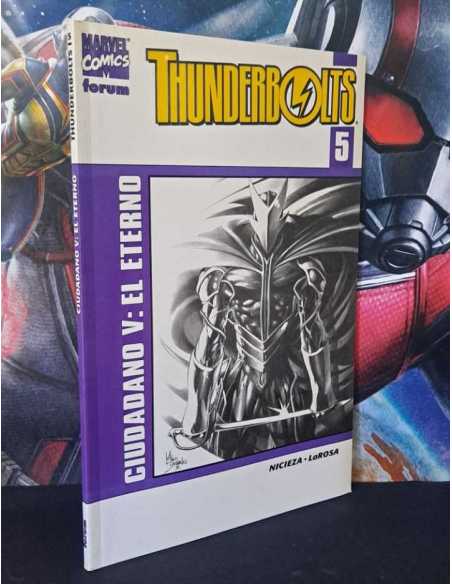 EXCELENTE ESTADO THUNDERBOLTS 5 CIUDADANO V EL ETERNO FORUM COMICS GRAPA TAPA BLANDA
