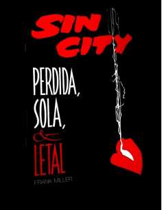 DE KIOSCO SIN CITY PERDIDA SOLA Y LETAL FRANK MILLER...