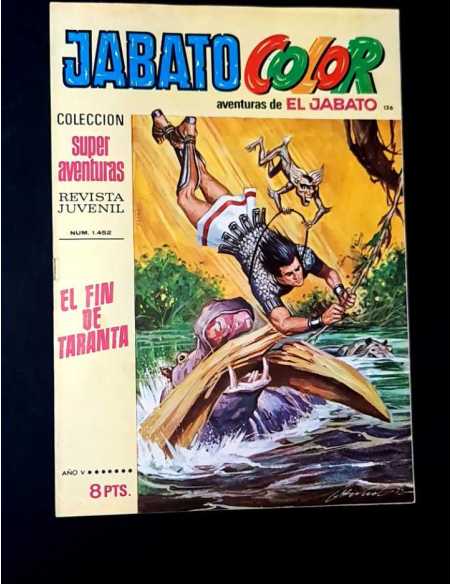 CASI EXCELENTE ESTADO JABATO COLOR 136 SUPER AVENTURAS 1452 EN FIN DE TARANTA BRUGUERA