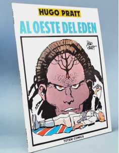 EXCELENTE ESTADO HUGO PRATT AL OESTE DEL EDEN TAPA BLANDA...