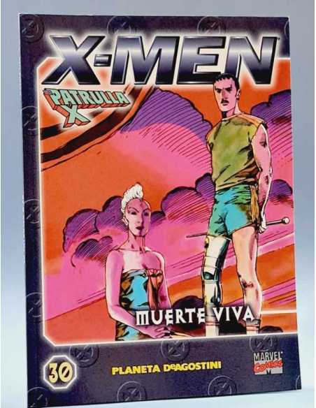 DE KIOSCO X-MEN 30 MUERTE VIVA LA PATRULLA X PLANETA COLECCIONABLE
