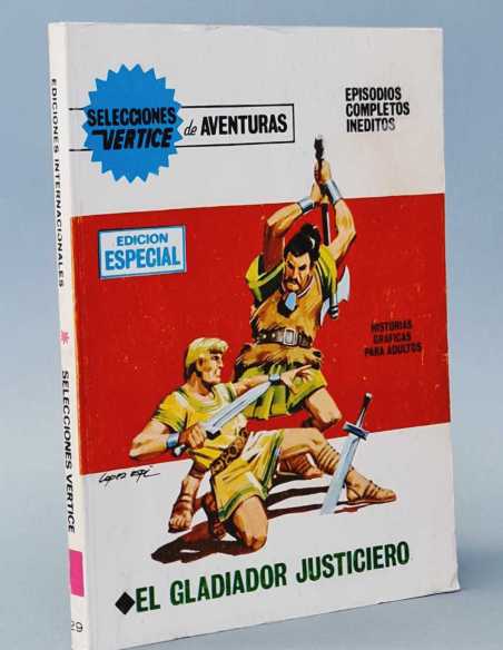 EXCELENTE ESTADO SELECCIONES VERTICE 29 EL GLADIADOR JUSTICIERO TACO EDICIONES INTERNACIONALES