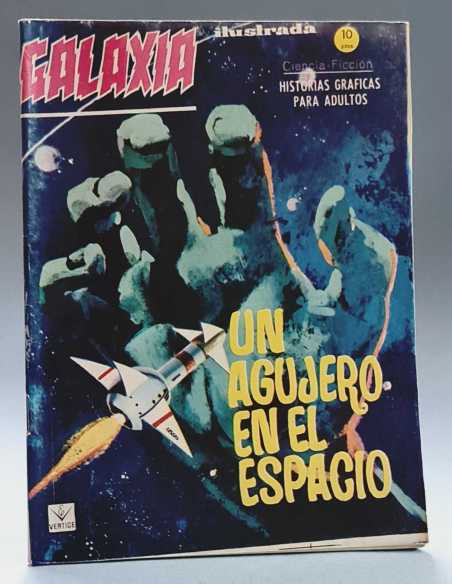 CASI EXCELENTE ESTADO GALAXIA 13 UN AGUJERO EN EL ESPACIO GRAPA EDICIONES VERTICE