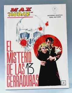 DE KIOSCO MAX AUDAZ 18 EL MISTERIO DE LAS 13 CERRADURAS...